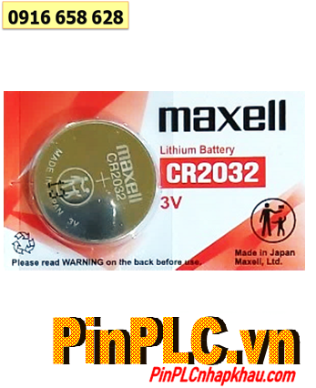 Maxell CR2032, Pin 3v Lithium Maxell CR2032 chính hãng _Xuất xứ Nhật 